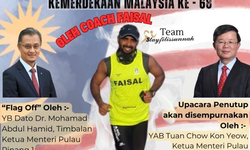 68km solo walk challenge to mark Malaysia’s 68th National Day