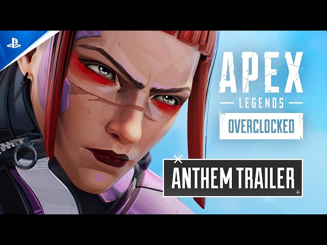 Apex Legends - Overclocked Anthem Trailer | PS5 & PS4 Games
