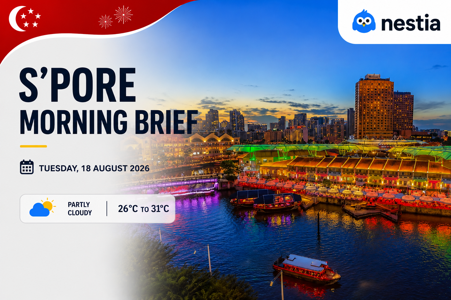 Singapore Morning Brief｜Tuesday, August 18